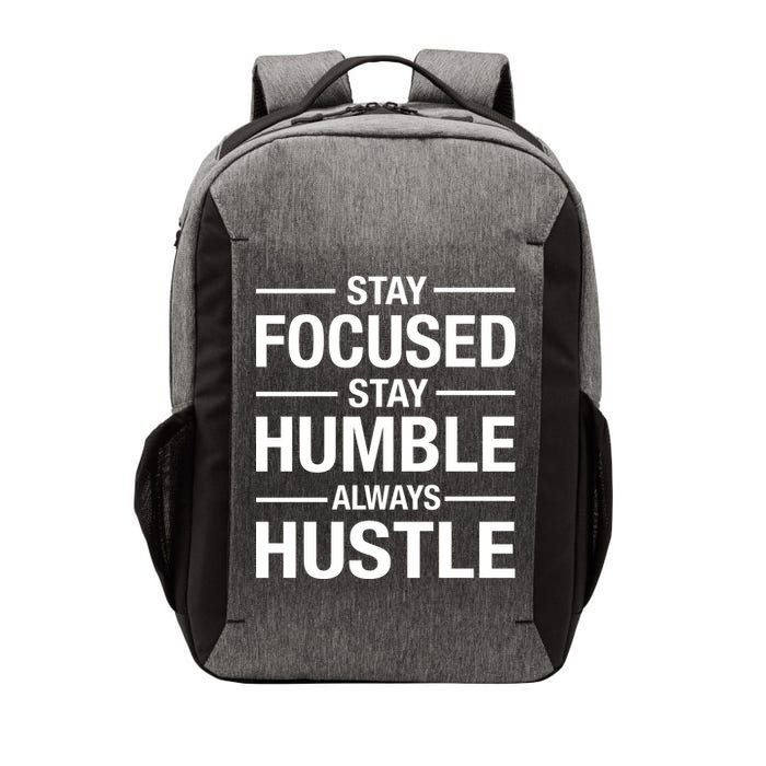 Stay Focused Humble Always Hustle Vector Backpack