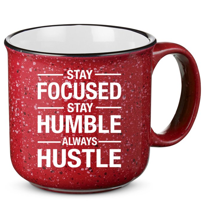 Stay Focused Humble Always Hustle 15oz Campfire Ceramic Mug