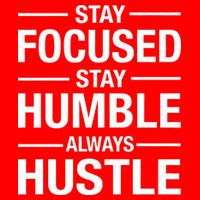 Stay Focused Humble Always Hustle Flatbill Hat