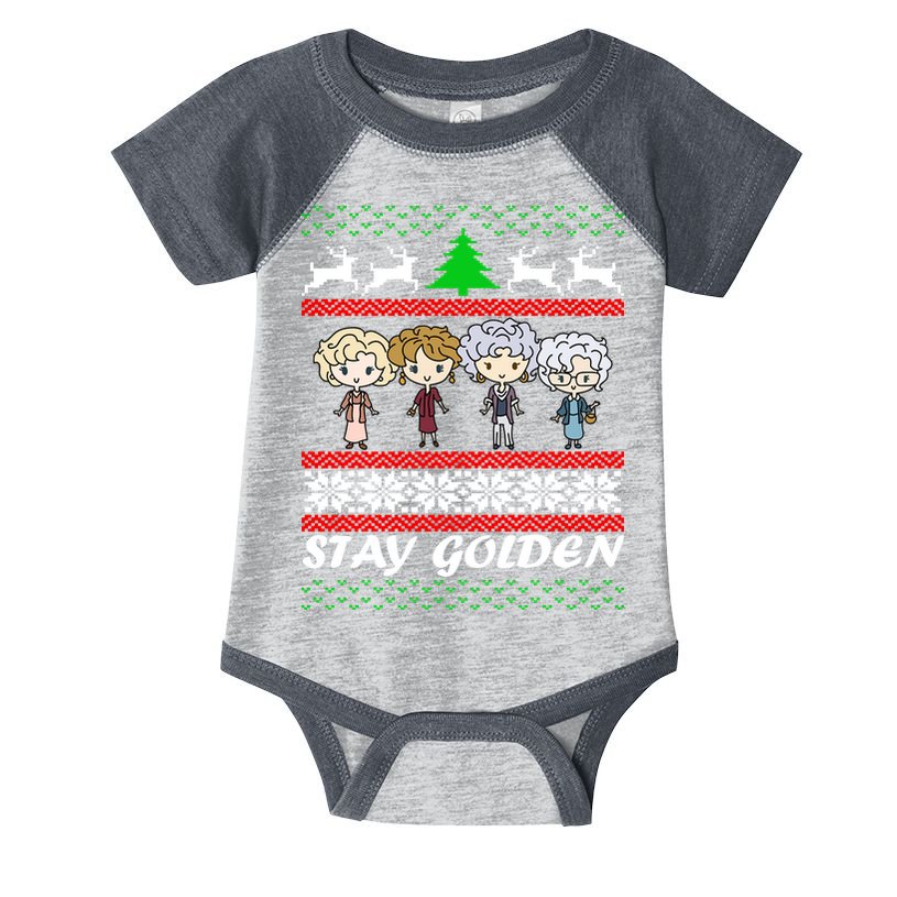 Stay Golden Ugly Christmas Infant Baby Jersey Bodysuit