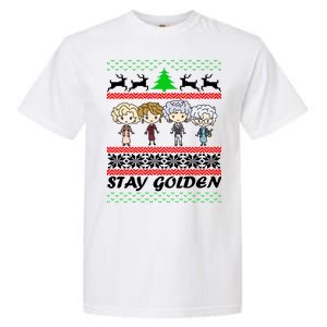 Stay Golden Ugly Christmas Garment-Dyed Heavyweight T-Shirt