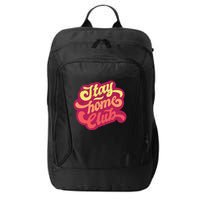 Stay Home Club City Backpack