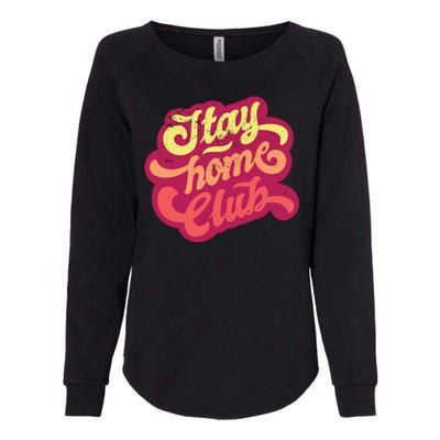 Stay Home Club Womens California Wash Sweatshirt