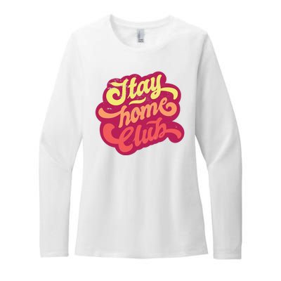 Stay Home Club Womens CVC Long Sleeve Shirt