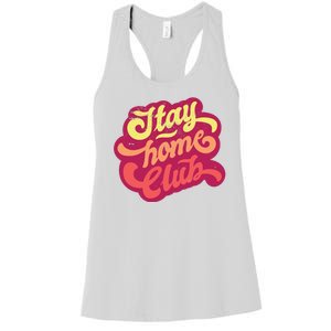 Stay Home Club Women's Racerback Tank