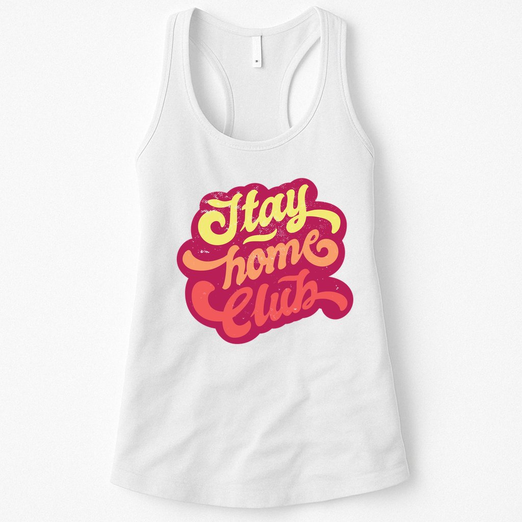 Stay Home Club Womens Tank Top