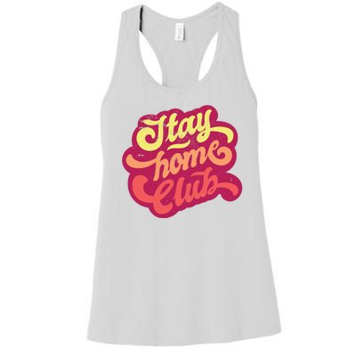 Stay Home Club Women's Racerback Tank