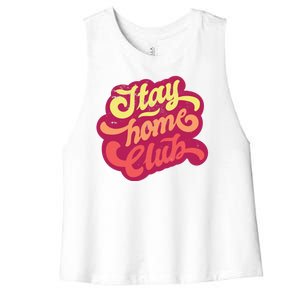 Stay Home Club Women's Racerback Cropped Tank