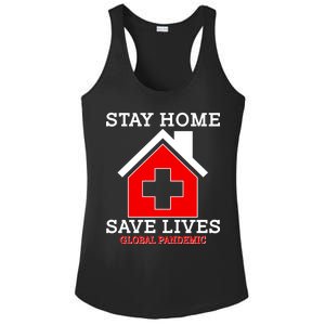 Stay Home Save Lives Global Pandemic Ladies PosiCharge Competitor Racerback Tank