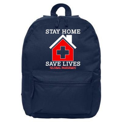 Stay Home Save Lives Global Pandemic 16 in Basic Backpack