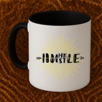 Stay Humble And Hustle  Mug
