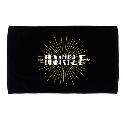 Stay Humble And Hustle  Microfiber Hand Towel