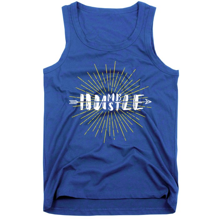 Stay Humble And Hustle  Tank Top
