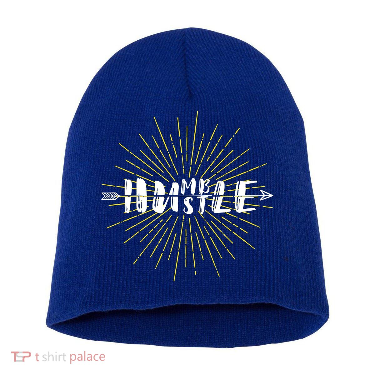 Stay Humble And Hustle  Short Acrylic Beanie