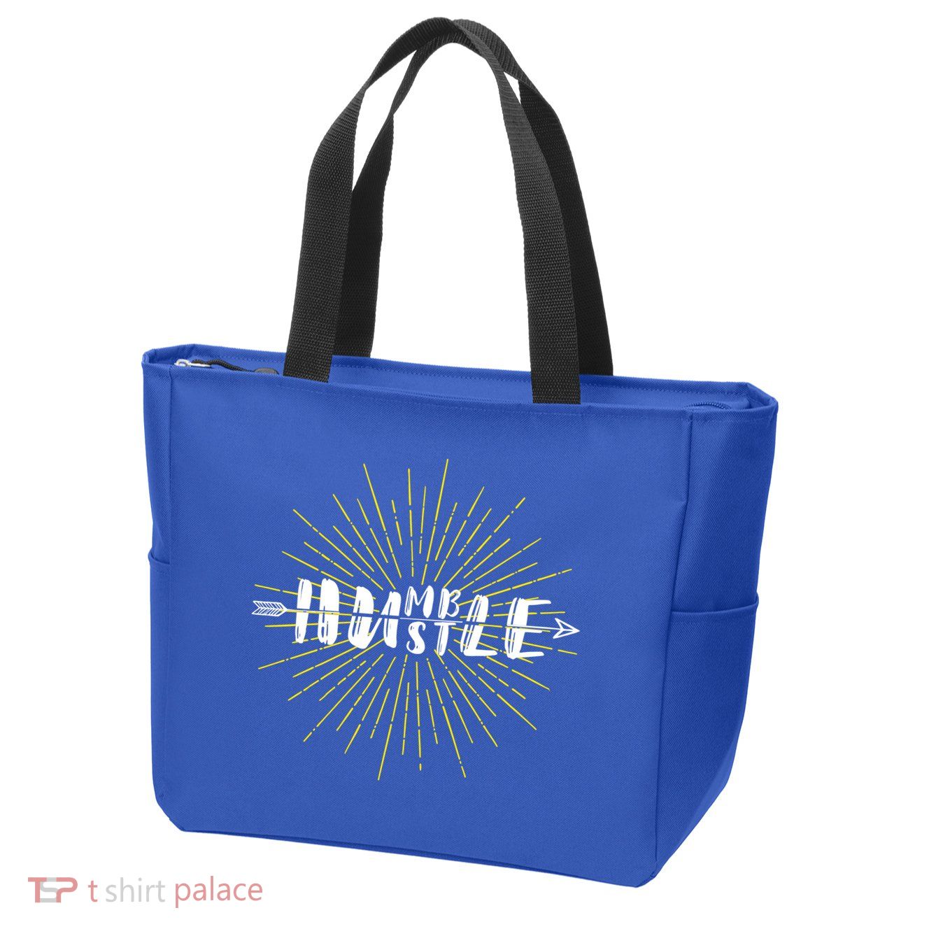 Stay Humble And Hustle  Zip Tote Bag