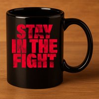 Stay In The Fight Washington D.C. Baseball Fan 11oz C Handle Ceramic Mug