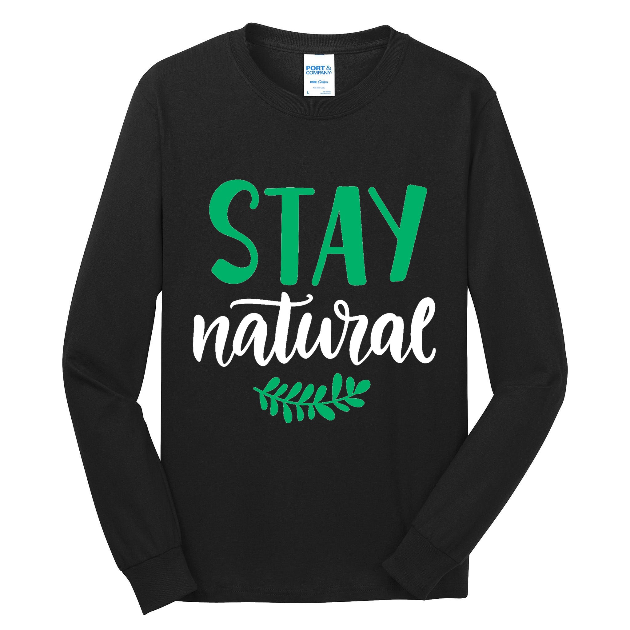 Stay Natural Green Leaf Tall Long Sleeve T-Shirt
