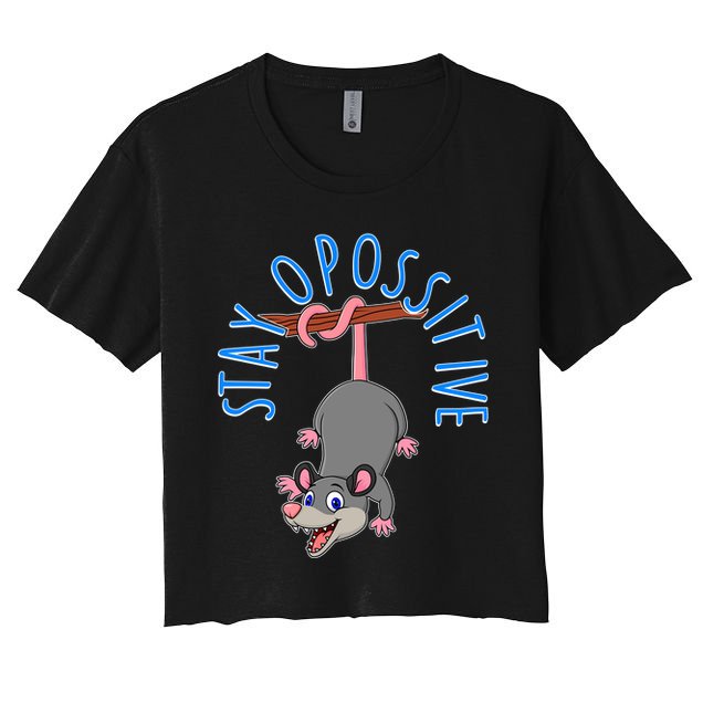 Stay Opossitive Crop Top
