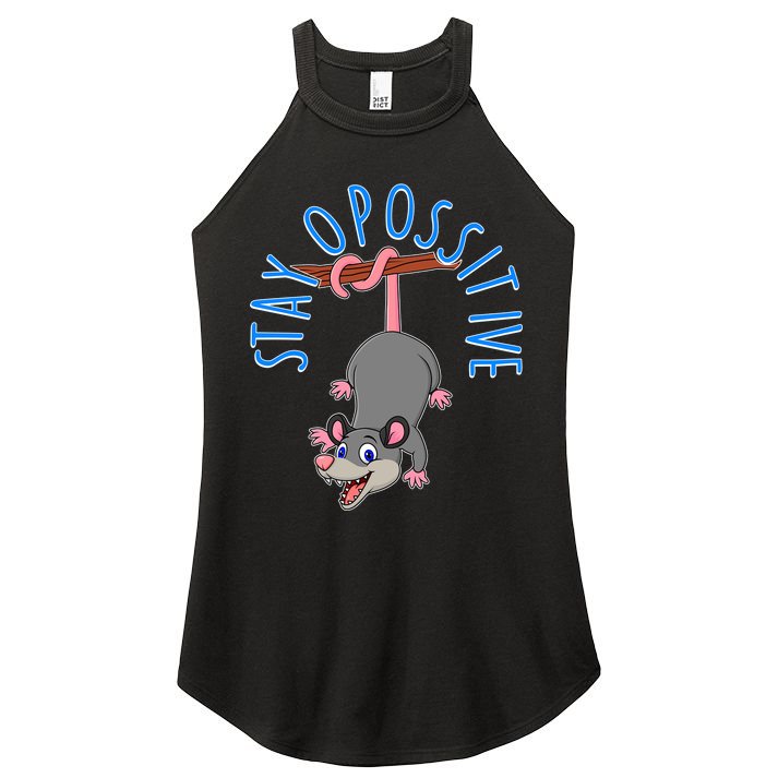 Stay Opossitive Women's Perfect Tri Rocker Tank