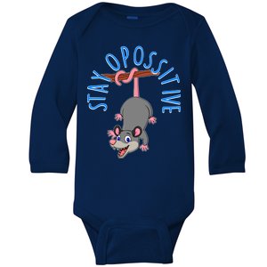 Stay Opossitive Baby Long Sleeve Bodysuit