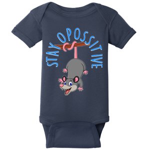 Stay Opossitive Baby Bodysuit