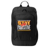Stay Pawsitive City Backpack