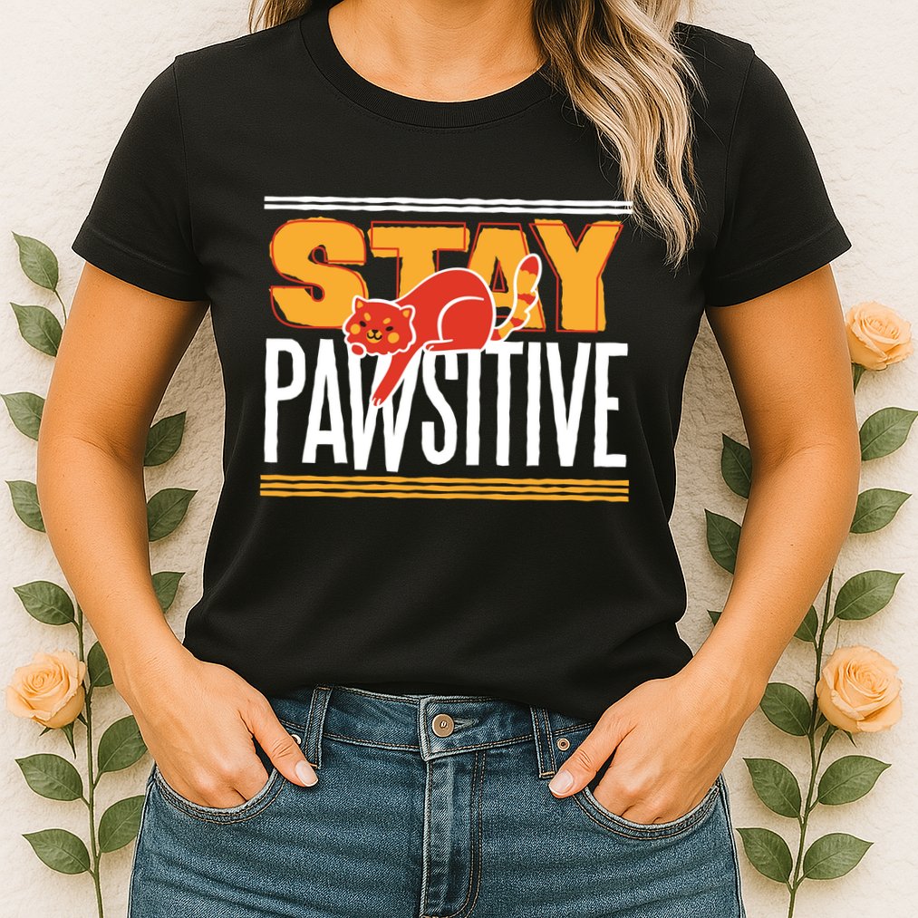 Stay Pawsitive Womens T-Shirt