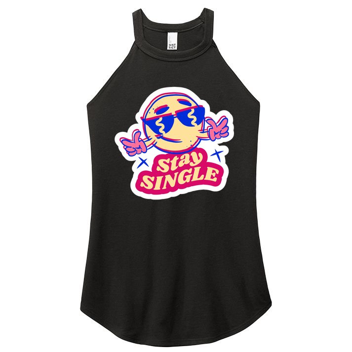 Stay Single Smiley Women's Perfect Tri Rocker Tank