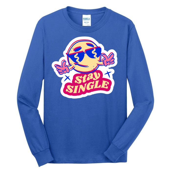 Stay Single Smiley Tall Long Sleeve T-Shirt