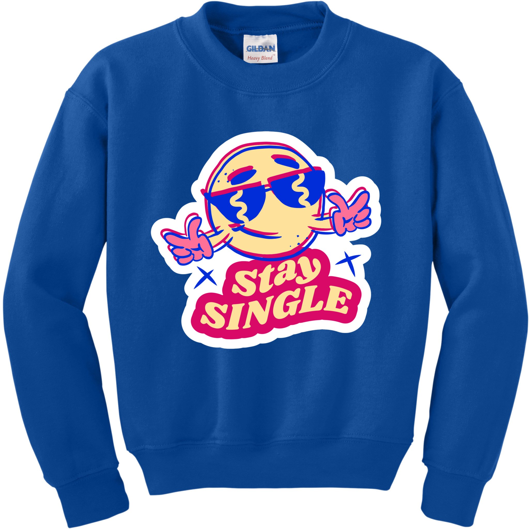 Stay Single Smiley Kids Sweatshirt