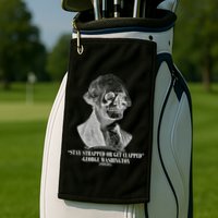 Stay Strapped or Get Clapped Golf Towel