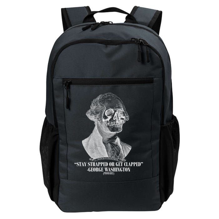 Stay Strapped or Get Clapped Backpack