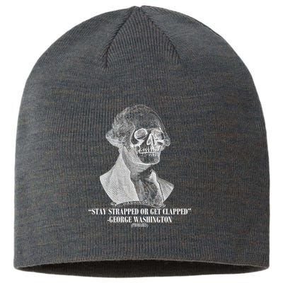 Stay Strapped or Get Clapped Sustainable Beanie