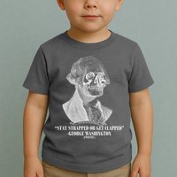 Stay Strapped or Get Clapped Toddler T-Shirt