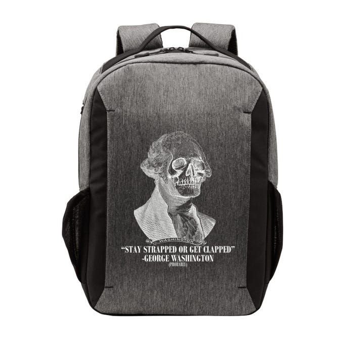 Stay Strapped or Get Clapped Vector Backpack