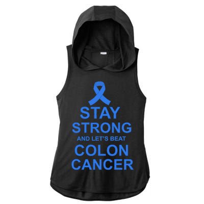 Stay Strong And Let's Beat Colon Cancer Ladies PosiCharge Tri-Blend Wicking Draft Hoodie Tank