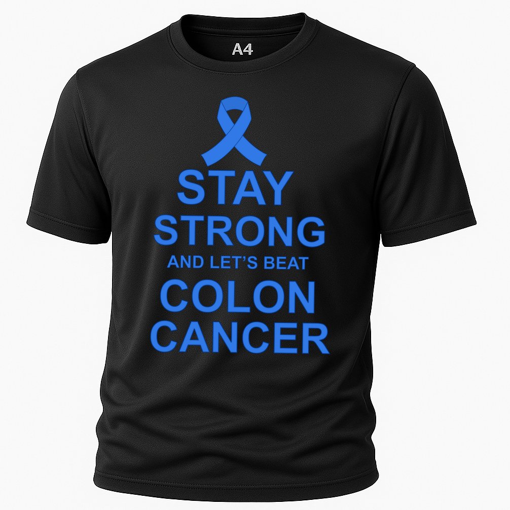 Stay Strong And Let's Beat Colon Cancer Cooling Performance Crew T-Shirt