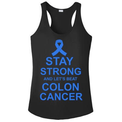 Stay Strong And Let's Beat Colon Cancer Ladies PosiCharge Competitor Racerback Tank