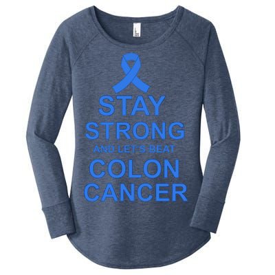 Stay Strong And Let's Beat Colon Cancer Women's Perfect Tri Tunic Long Sleeve Shirt