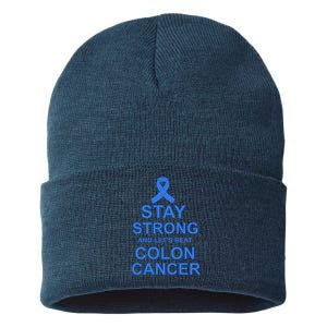 Stay Strong And Let's Beat Colon Cancer Sustainable Knit Beanie