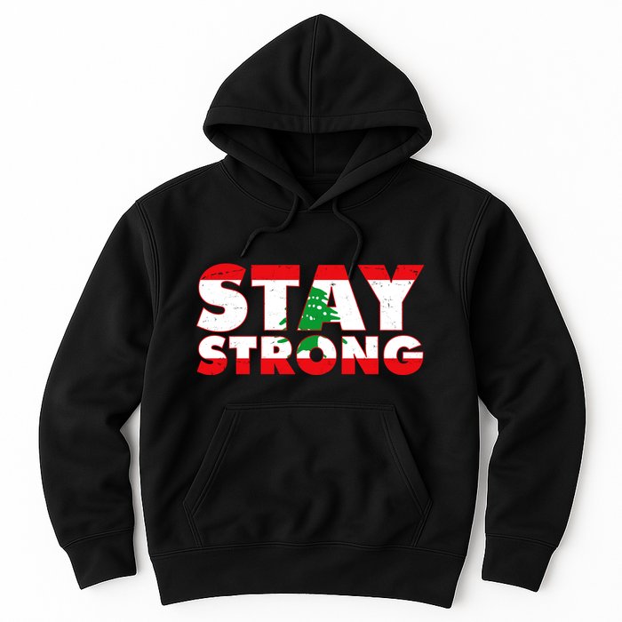 Stay Strong Lebanon Beirut Support Hoodie