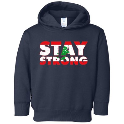 Stay Strong Lebanon Beirut Support Toddler Hoodie