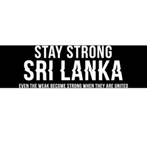 Stay Strong Sri Lanka Bumper Sticker