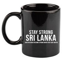 Stay Strong Sri Lanka 11oz C Handle Ceramic Mug