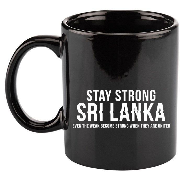 Stay Strong Sri Lanka 11oz C Handle Ceramic Mug