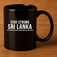Stay Strong Sri Lanka 11oz C Handle Ceramic Mug