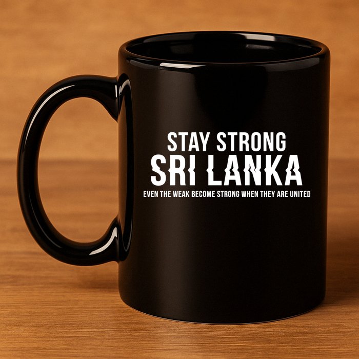 Stay Strong Sri Lanka 11oz C Handle Ceramic Mug