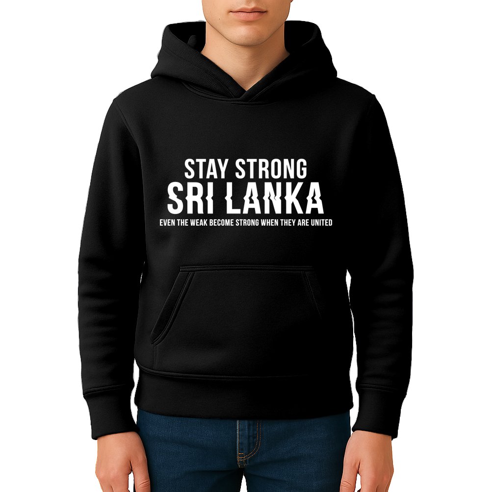 Stay Strong Sri Lanka Kids Hoodie