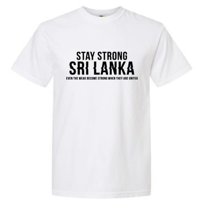 Stay Strong Sri Lanka Garment-Dyed Heavyweight T-Shirt