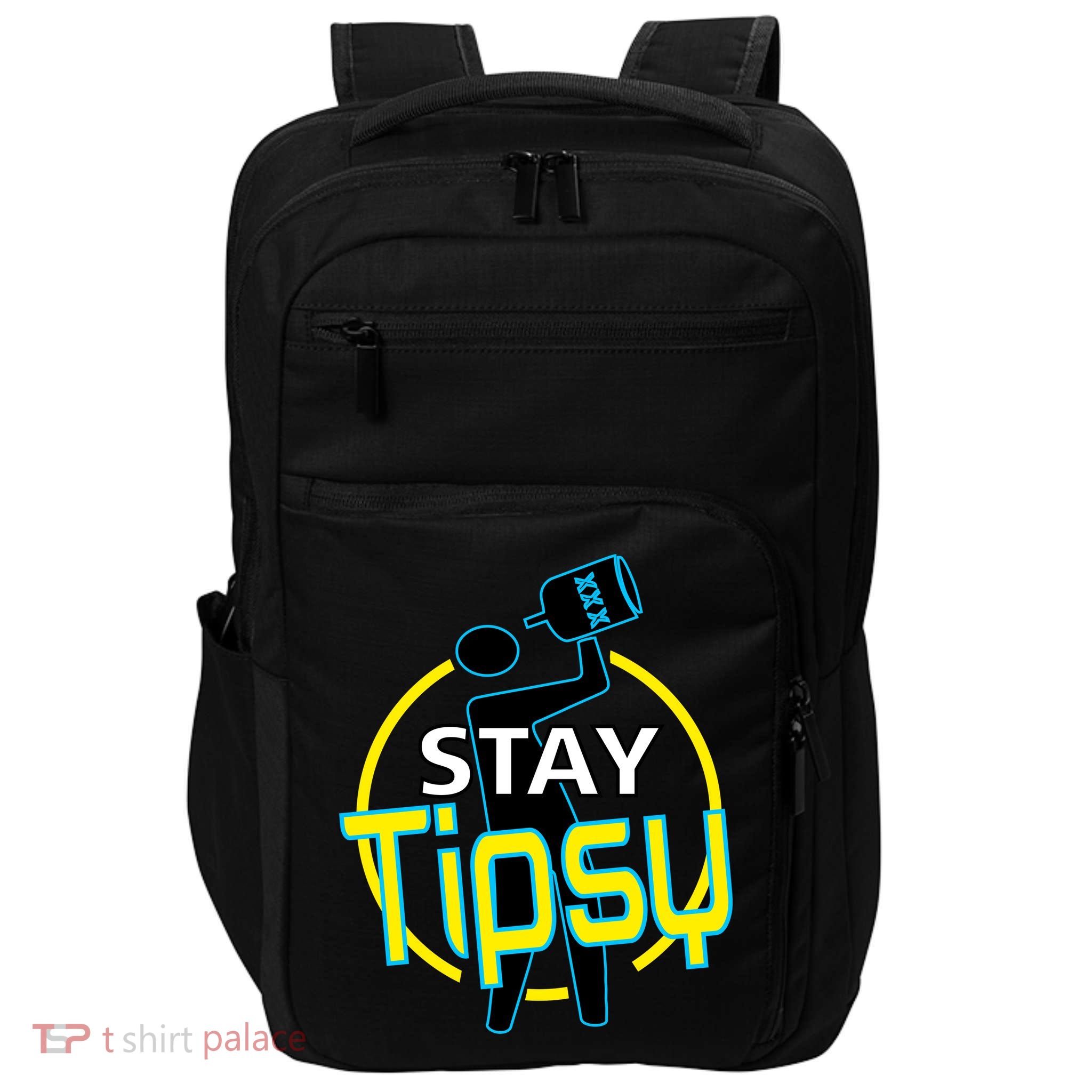 Stay Tipsy Impact Tech Backpack